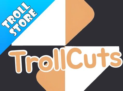 TrollCuts